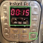 Instant Pot Timer 15 min Pressure Cook